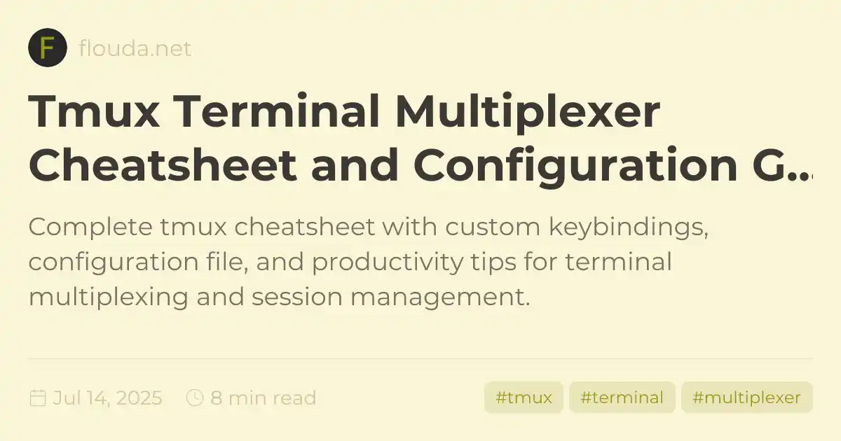 Tmux Terminal Multiplexer Cheatsheet and Configuration Guide